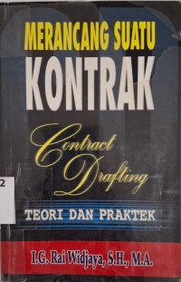 Image of Merancang Satu Kontrak : Contract Drafting Teori dan Praktek