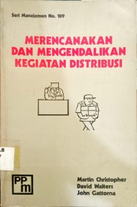 Merencanakan dan Mengendalikan Kegiatan Distribusi