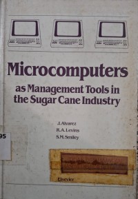 Image of Microcomputers as Management Tools in The Sugar Cane Industry