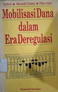 Image of Mobilisasi Dana dalam Era Deregulasi