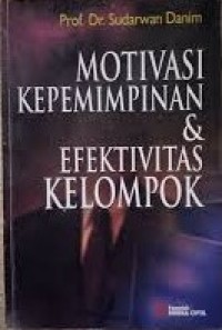 Motivasi Kepemimpinan & Efektivitas Kelompok