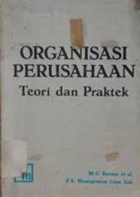 Organisasi Perusahaan Teori Dan Praktek