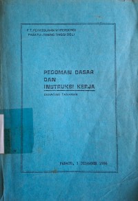 Image of Pedoman Dasar dan Instruksi Kerja : Bahagian Tanaman