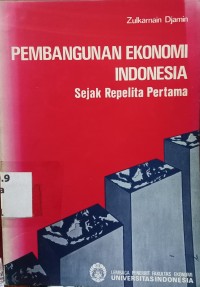 Pembangunan Ekonomi Indonesia