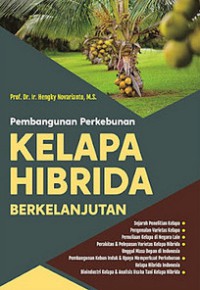 Pembangunan Perkebunan KELAPA HIBRIDA Berkelanjutan