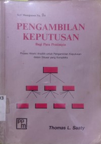 Pengambilan Keputusan Bagi Para Pemimpin