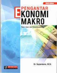 Pengantar ekonomi makro teori, soal dan penyelesaian edisi kedua