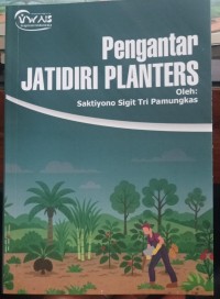 Image of Pengantar Jatidiri Planters
