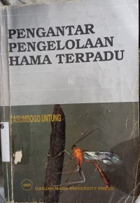 Pengantar Pengelolaan Hama Terpadu