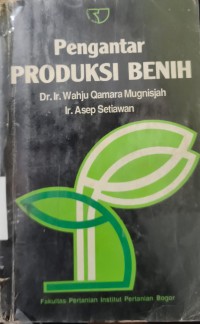 Image of Pengantar Produksi Benih