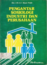 Image of Pengantar Sosiologi Industri dan Perusahaan