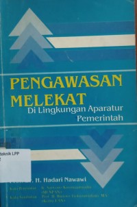 Pengawasan Melekat Di Lingkungan Aparatur Pemerintah
