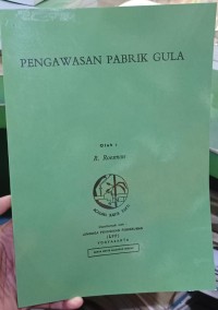 PENGAWASAN PABRIK GULA