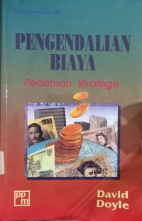 Pengendalian Biaya, Pedoman Strategis