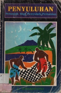 Image of Penyuluhan Petunjuk bagi Penyuluh Pertanian