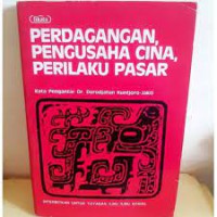 Perdagangan, Pengusaha Cina, Perilaku Pasar