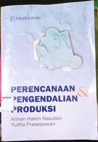 Perencanaan dan Pengendalian Produksi