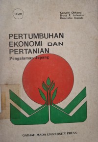 Image of Pertumbuhan Ekonomi dan Pertanian : Pengalaman Jepang