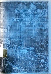 Predicting Tillage Effects On Soil Physical Proper