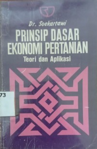 Prinsip - Prinsip Dasar Ekonomi Pertanian