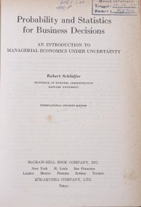 Probability and Statistics for Business Decisions