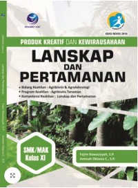 Produk Kreatif Dan Kewirausahaan LANSKAP DAN PERTANAMAN