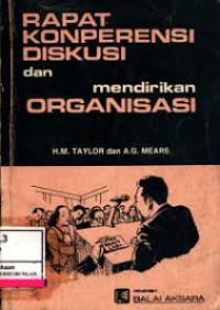 Rapa Diskusi Konperensi Dan Mendirikan Organisasi