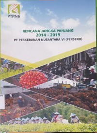 Rencana Jangka Panjang 2014 - 2019 PTPN VI (Persero)