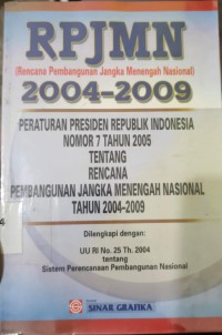 Image of RPJMN ( Rencana Pembangunan Jangka Menengah Nasional) 2004-2009