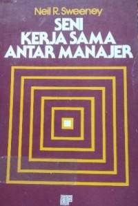 Seni Kerja Sama Antar Manajer