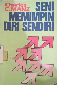 Seni Memimpin Diri Sendiri