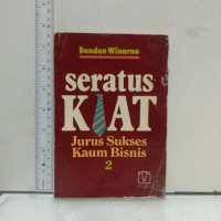 Seratus Kiat Jurus Sukses Kaum Bisnis 2