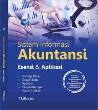 Sistem Informasi Akuntansi Esensi & Aplikasi