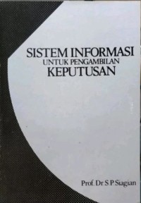 Sistem Informasi Untuk Pengambilan Keputusan