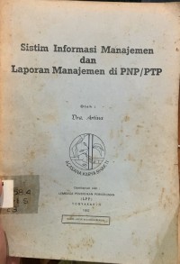 Image of Sistim Informasi Manajemen dan Laporan Manajemen di PNP/PTP