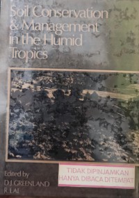 Image of Soil Conservation & Management in the Humid Tropics