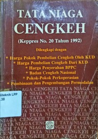 Tata Niaga Cengkeh (Keppres No.20 Tahun 1992)