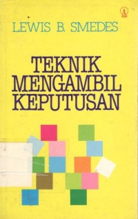 Teknik Mengambil Keputusan