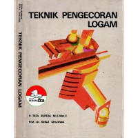 Teknik Pengecoran Logam