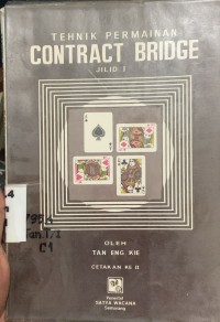 Image of Teknik Permainan Contract Bridge Jilid 1