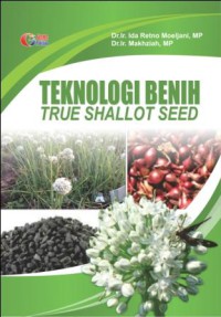 Teknologi Benih True Shallot Seed