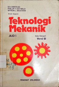 Teknologi Mekanik : Jilid II Edisi Ke Tujuh Versi S1