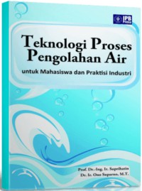 Teknologi Proses Pengolahan air