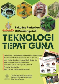 Teknologi Tepat Guna, Fakultas Pertanian UGM Mengabdi