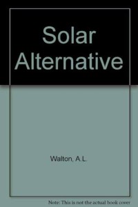 The Solar Alternative an Economic Perspective
