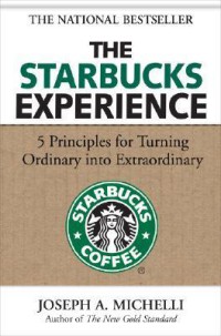 The Starbucks Experience