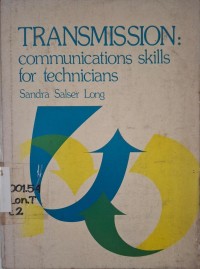 Image of Transmission : Communications Skills for Technicians