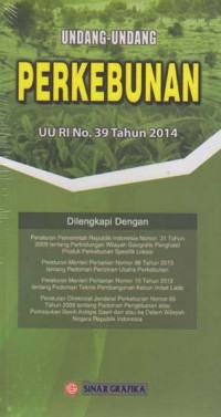 UNDANG-UNDANG PERKEBUNAN UU RI No. 39 Tahun 2014