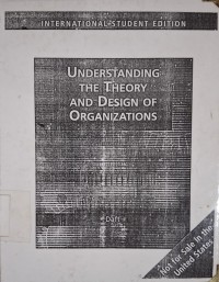 Image of Understanding the Theory and Design of Organization